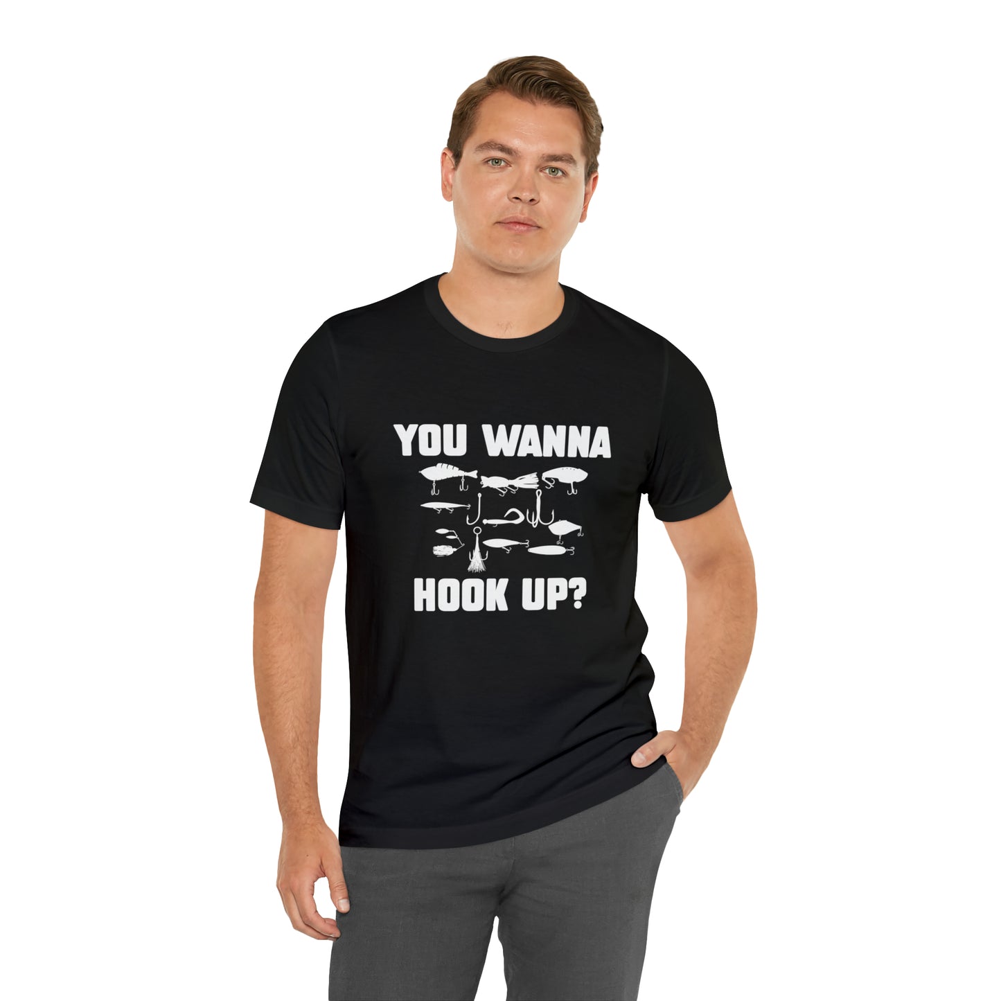 You Wanna Hook Up? T-Shirt