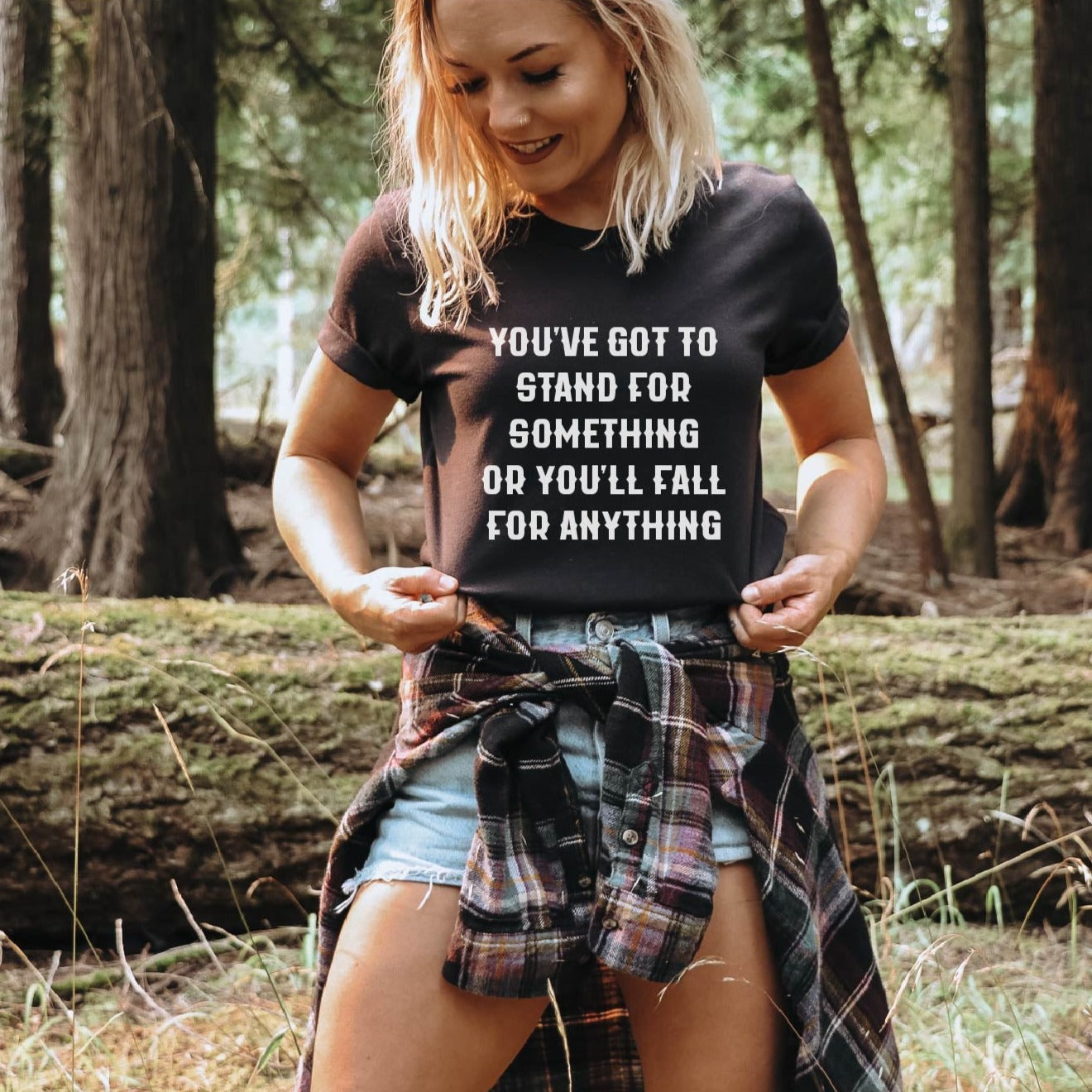 You've Got To Stand For Something