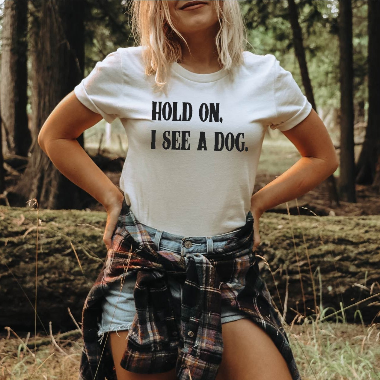 Hold On, I See a Dog