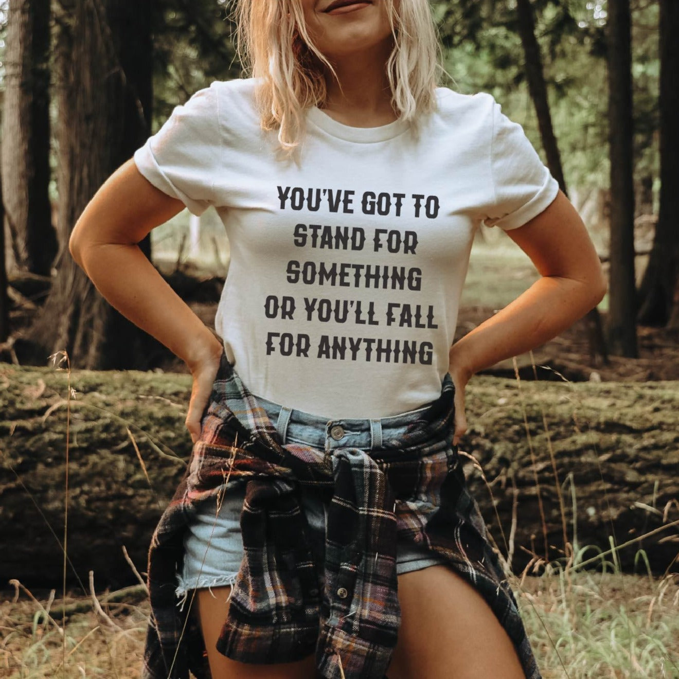 You've Got To Stand For Something
