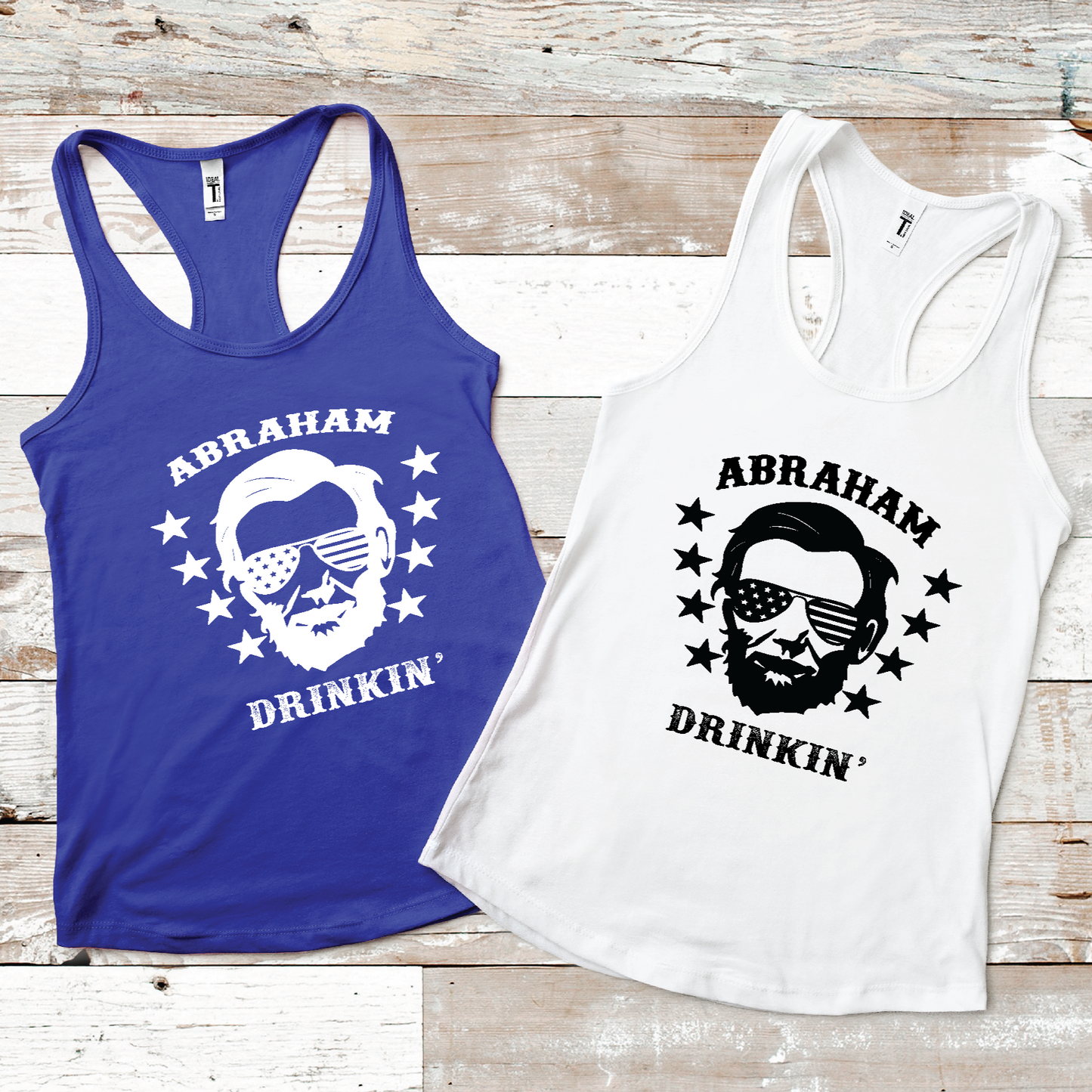 4th of July Abraham Drinkin'