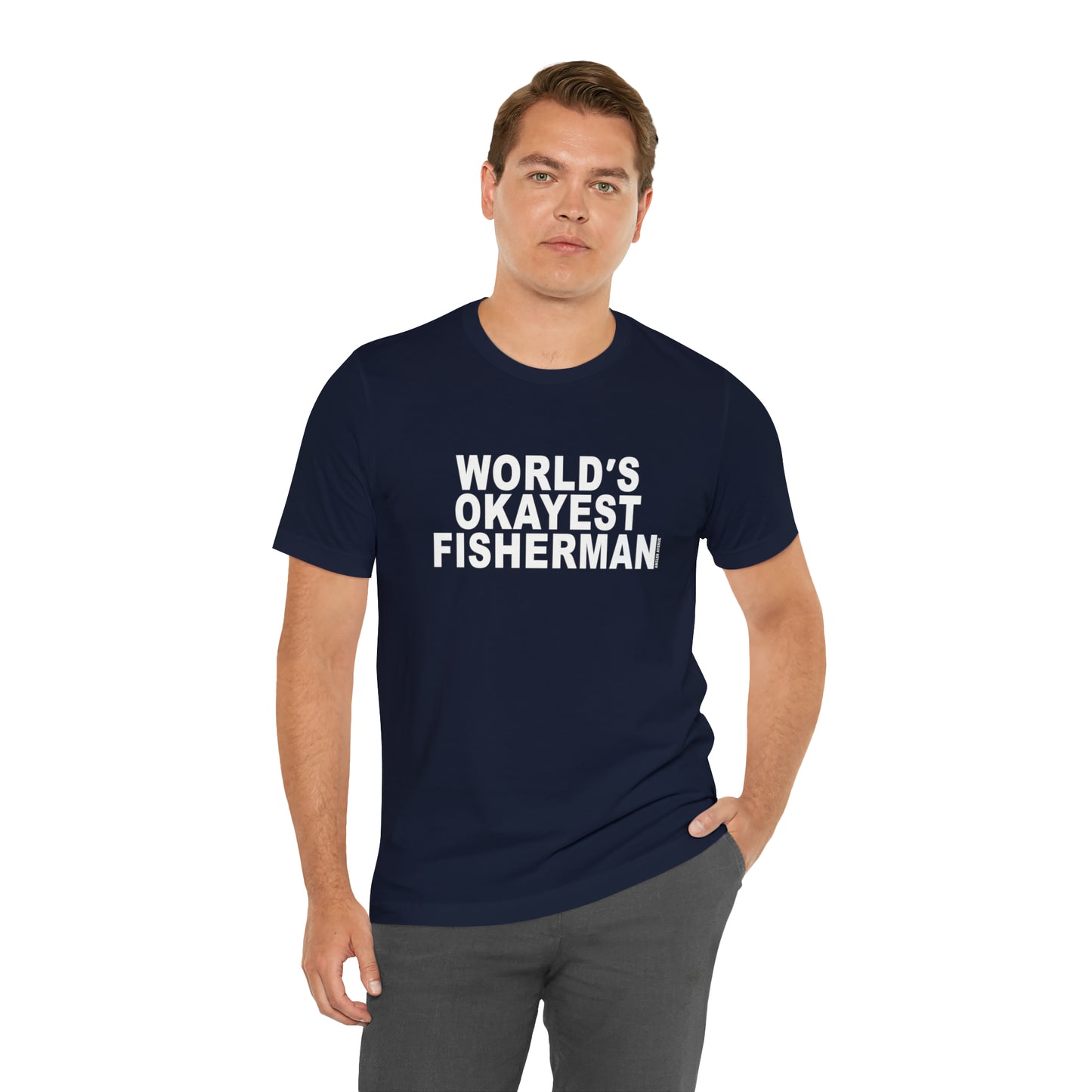 World's Okayest Fisherman T-Shirt