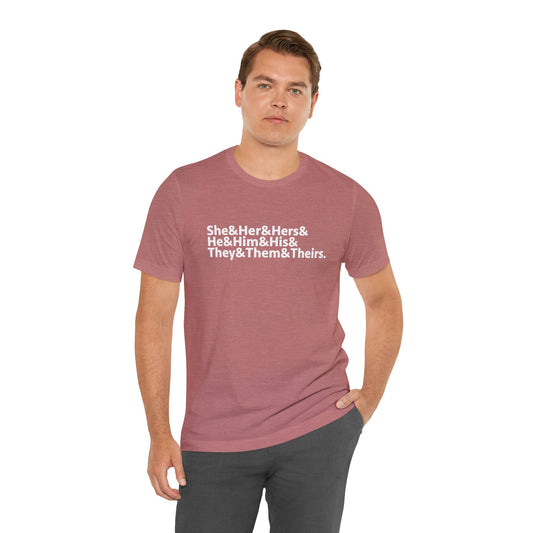 Express Yourself Pronoun T-Shirt