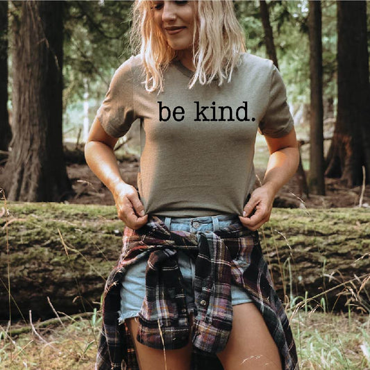 Be Kind