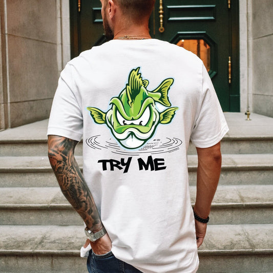 Try Me T-Shirt