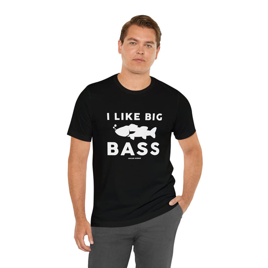 I Like Big Bass T-Shirt