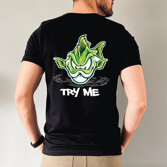 Try Me T-Shirt