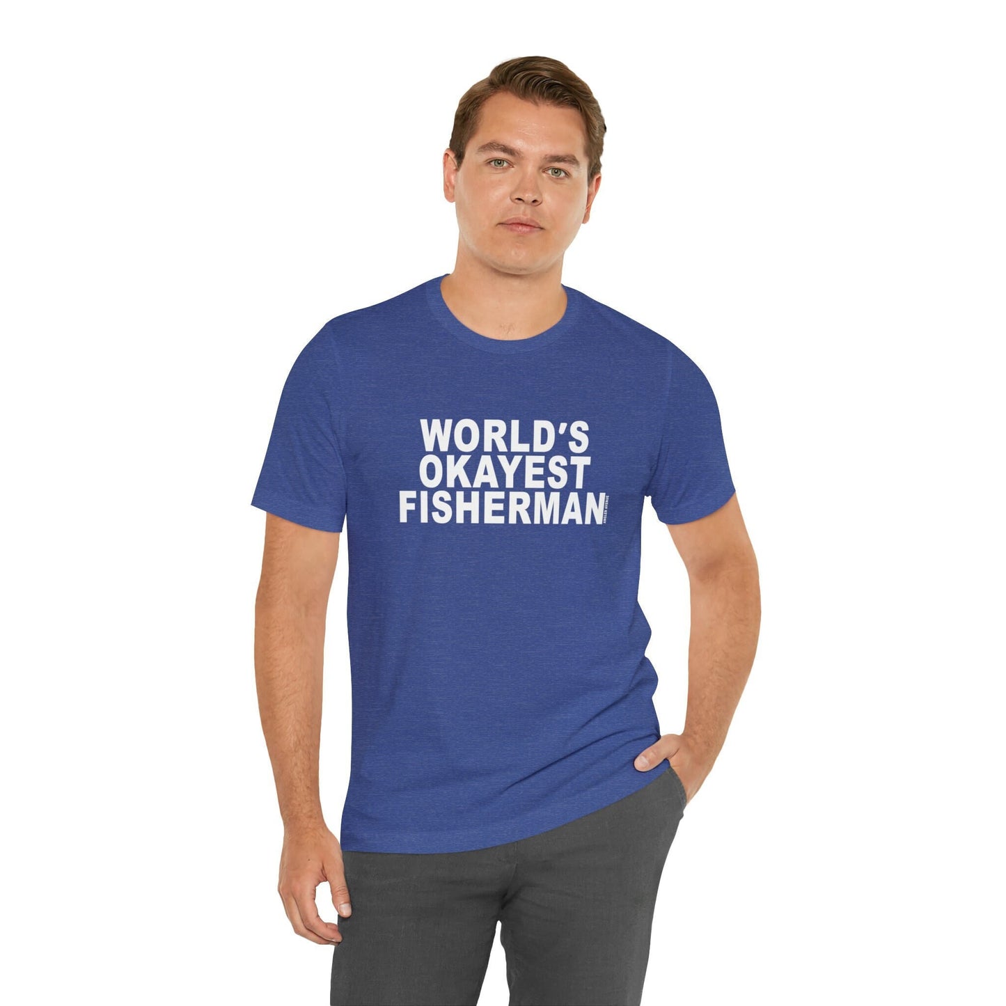 World's Okayest Fisherman T-Shirt